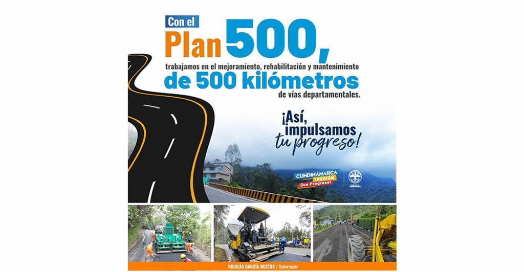 Plan 500: así se transforman las vías de Cundinamarca, región que progresa