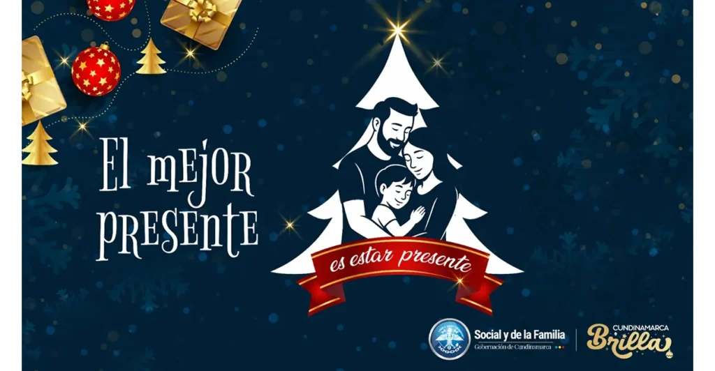 “El mejor presente es estar presente”: campaña de la Gobernación de Cundinamarca para una navidad 2025-2026 consciente y en familia