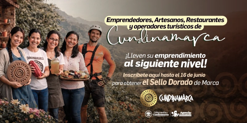 Cundinamarca abre convocatoria 2026 para que productores, emprendedores y empresarios obtengan el Sello Dorado de la Marca Cundinamarca