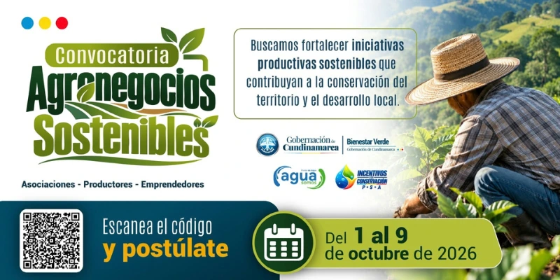 Nueva convocatoria seleccionará más de 12 agronegocios sostenibles de Cundinamarca vinculados al Pago por Servicios Ambientales